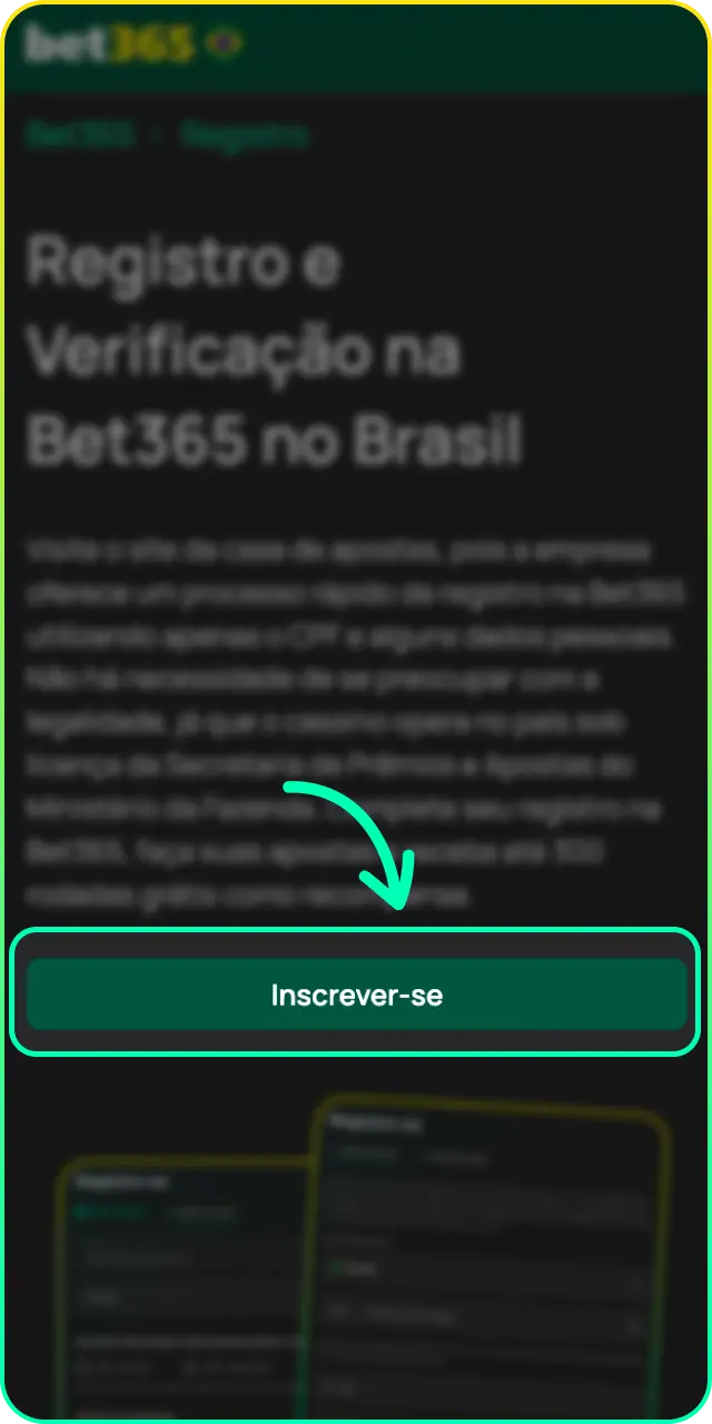 Inicie o registro agora e complete as etapas para criar uma conta na Bet365.